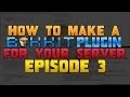 HOW TO MAKE A BUKKIT PLUGIN Yourself 1 7