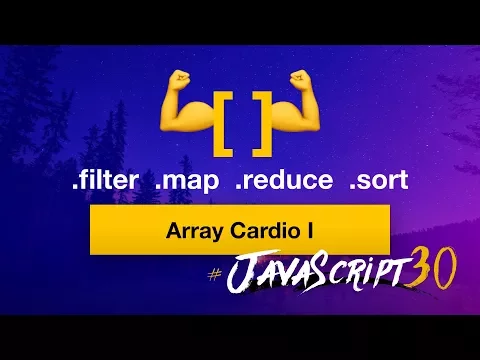 JavaScript Array Cardio Practice Day 1 JavaScript30 430