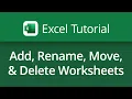 Excel Tutorial Add Rename Move and Delete Worksheets
