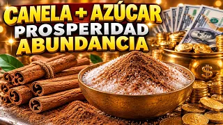 El Poder de la Canela y el Azúcar Que Muchas Personas Están Usando Para la Prosperidad.