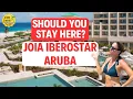 Joia Iberostar Aruba Honest Review Best Resorts in Aruba Aruba