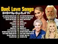 Lagu The Best Duet Love Songs Collection 💖 Love Songs 80s 90s 💖 Duet Love Songs Medley