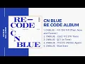 Download Lagu FULL ALBUM RE CODE CN BLUE 2020 Then, Now and Forever