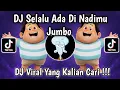Download Lagu DJ SELALU ADA DI NADIMU || DJ JUMBO VIRAL TIKTOK TERBARU 2025 YANG KALIAN CARI !!!