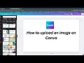 How to Upload Images in Canva