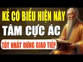 Download Lagu Cổ Nhân Dạy: Người Có Dấu Hiệu Này, Tâm Cực Ác – Tránh Xa Càng Sớm Càng Tốt | Tinh Hoa Cổ Xưa