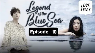 legend of the blue sea episode 10 