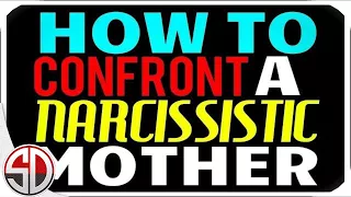 confronting my narcissistic mother part 2 of 4 unveiling narcissistic rage