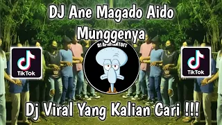 dj ane madago munggenya remix dj dero dance siko aido munggenya viral tik tok terbaru 2024 