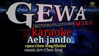 Download karaoke lagu kerinci aeh jando MP3