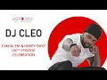 Download Lagu Happy Dayz on Podcast Ep100 | DJ CLEO, Pitch Black Afro, TS Records, Brown Dash, Soccer and more...