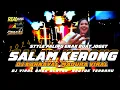 Lagu DJ SALAM KERONG STYLE PALING ENAK‼️TRAP PARTY NROTOK X MBEROT NENBAK#viraltiktok #djbassblayer#viral