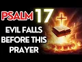 Download Lagu Psalm 17 – Protection From Evil Surrounding You