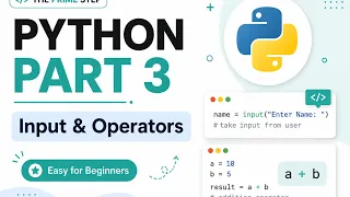 Python Basics Part 3 Taking user Input Using Operators Python for Beginners