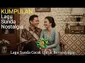 Download Lagu Lagu Pop Jazz Sundanese - Kumpulan Musik Sunda | Musik Khas Sundanese Klasik Cocok Buat Leleson