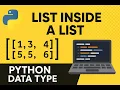 Python Data Type - List Inside a List Nested Lists Beginner to Advanced