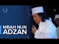 Download Lagu Mbah Nun: Adzan