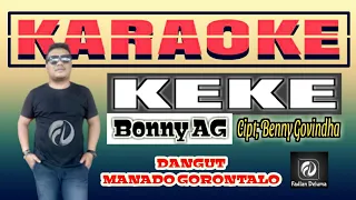 Download Karaoke KEKE Bonny AG Lagu Dangdut Manado Gorontalo MP3
