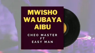 cheo mater ft easy man mwisho wa ubaya aibu produced by vstar 