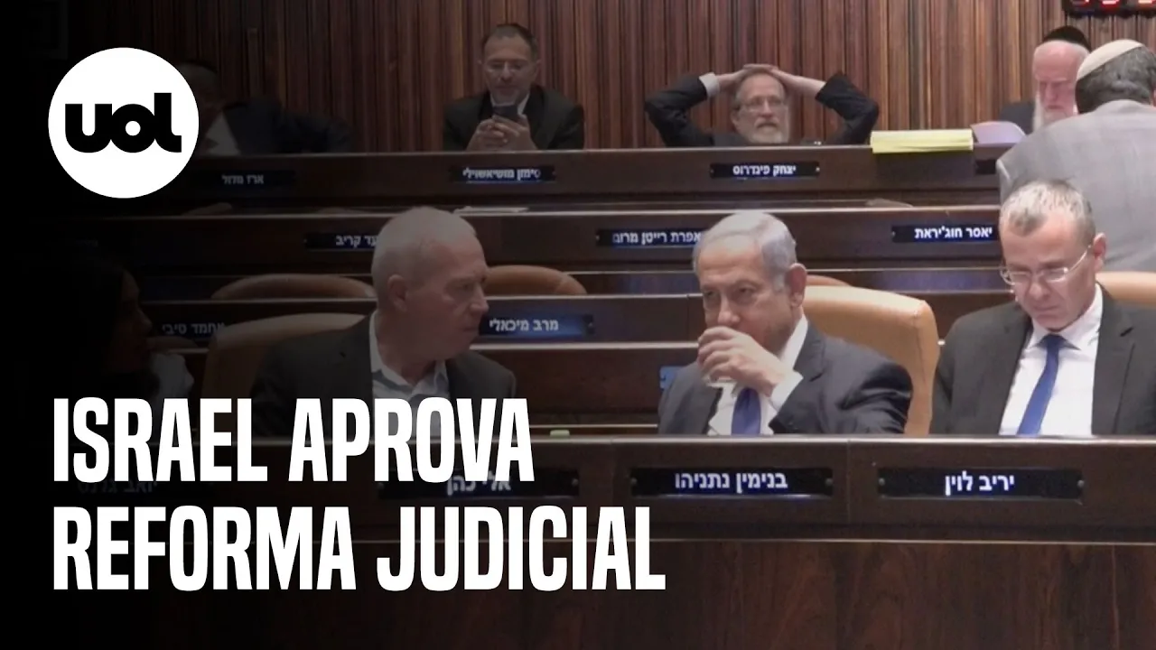 Israel aprova reforma que limita poderes do Judiciário no país