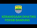 Download Lagu Kebanggaan Dihatiku Lirik | Lagu Persib 2019