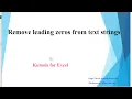 Remove leading zeros from text string in Excel