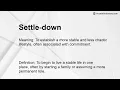 Settle-down Meaning