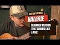 Lagu This Version of Valerie is SO FUN TO PLAY!