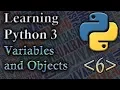 Learning Python 3 - Variables and Objects