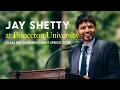 Download Lagu JAY SHETTY I Princeton University Class Day Commencement I May 26th, 2025
