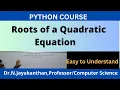 Python Program to Calculate and Print the Roots of Quadratic Equation