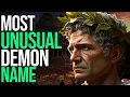 The Most Unusual Demon Name