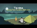 Tangga - Cinta Tak Mungkin Berhenti (Official Lyric Video)
