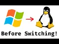 10 Things You MUST Know Before Switching to Linux