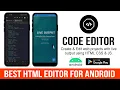 Best Html CSS JavaScript project editor App for Android Mobile - Live output result Code Editor