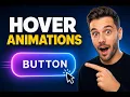 How to Add Button Hover Animations Without CSS