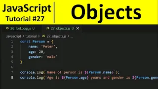 JavaScript Tutorial 27 - Objects in JavaScript Programming For Beginners