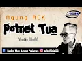 POTRET TUA (Yunita Ababil)• cover by Agung ACK