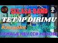 Download Lagu Selasa Band - Tetap Dirimu - Karaoke - Female Key (C# Minor) - Single Version