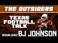 BJ Johnson Joins Chance Mock The Outsiders to talk Texas Football