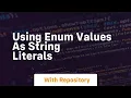 using enum values as string literals