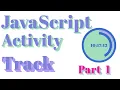 Html Css JavaScript Activity Track App Part 1