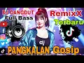 Download Lagu DJ Pangkalan Gosip | Jedag - Jedug Full Bass Remix Spesial 2025 🎵🔥