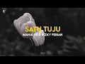 Download Lagu Satu Tuju - Mahalini \u0026 Rizky Febian (Lyrics)