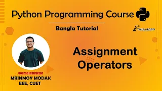 5 Python Assignment Operators Python Bangla Tutorial - Mrinmoy Modak