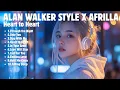Download Lagu ALAN WALKER STYLE X AFRILLA || HEART TO HEART || NEW FULL ALBUM 2025