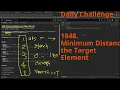 Leetcode Daily Challenge 1848 Minimum Distance to the Target Element