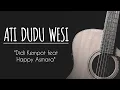 ATI DUDU WESI - Didi Kempot ft Happy Asmara ( Karaoke Akustik ) Original Key