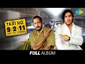 Download Lagu Taxi No 9211 | Full Album | John Abraham | Nana Patekar | Ek Nazar Mein Bhi | Aazmale Aazmale