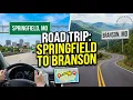 Driving from Springfield to Branson Missouri